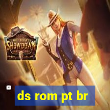 ds rom pt br